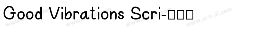 Good Vibrations Scri字体转换
